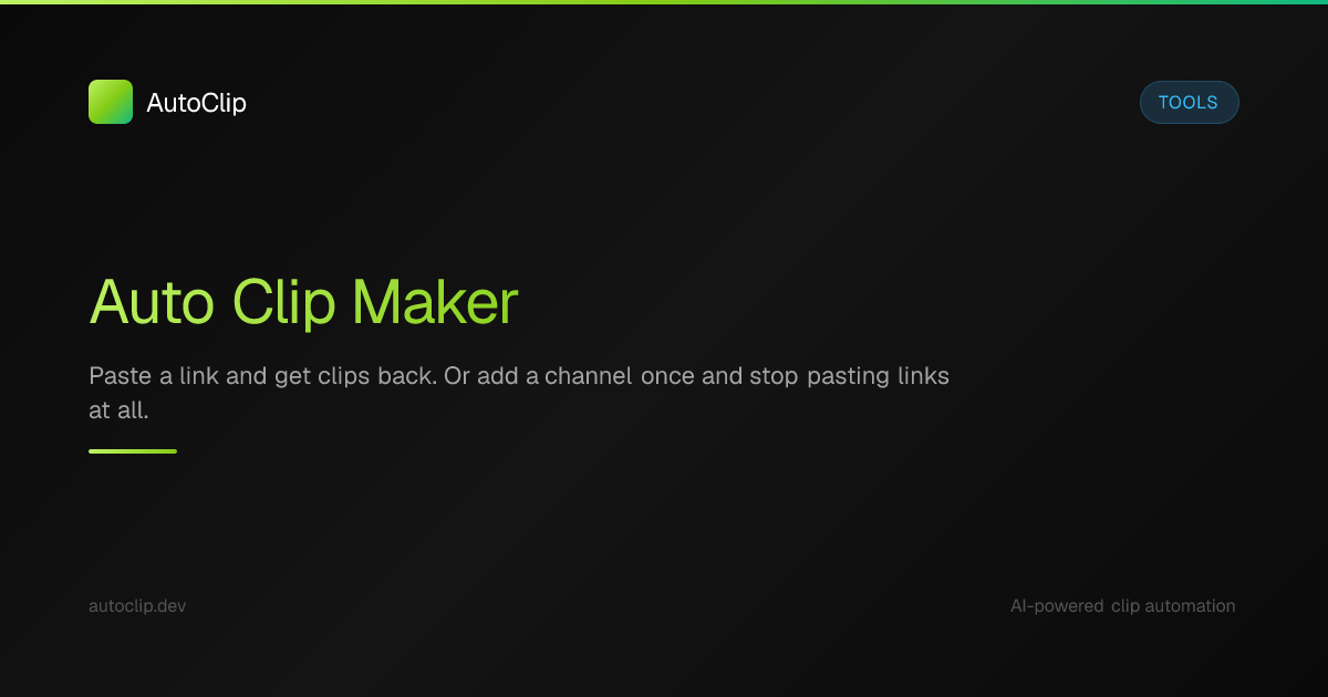 Auto Clip Maker — Automatic Video Clipping for Any YouTube…